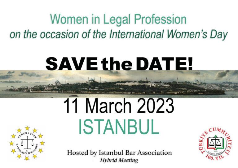 Read more about the article Women in Legal Profession – Istanbul, 11.03.23 on  the occasion of the international Women’s day