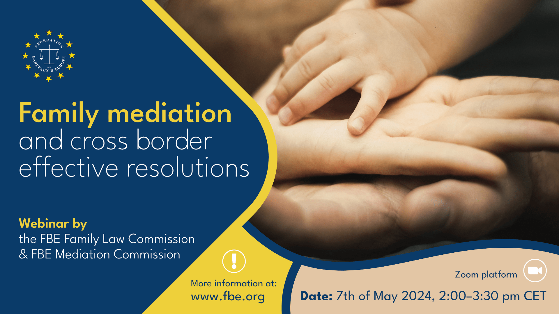 You are currently viewing Family mediation and cross border effective resolutions – Web event 7th of May 2024, 2:00 – 3:30 pm CET